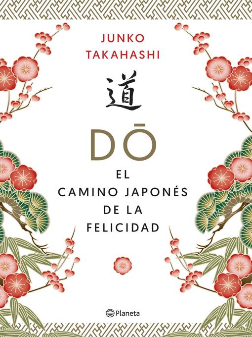 Title details for Do. El camino japonés de la felicidad by Junko Takahashi - Available